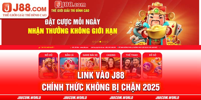 Link vào J88 chính thức không bị chặn 2025