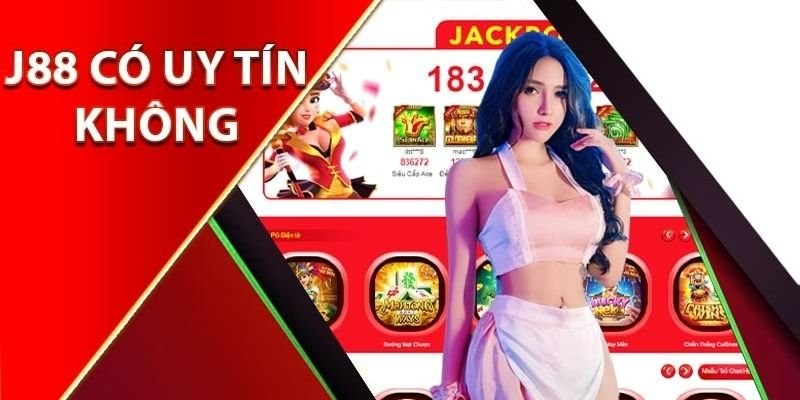 J88 lừa đảo có thực sự là thông tin đáng để tin tưởng